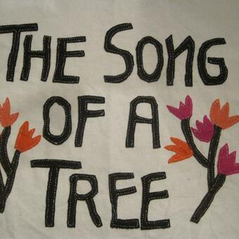 The Song of A Tree