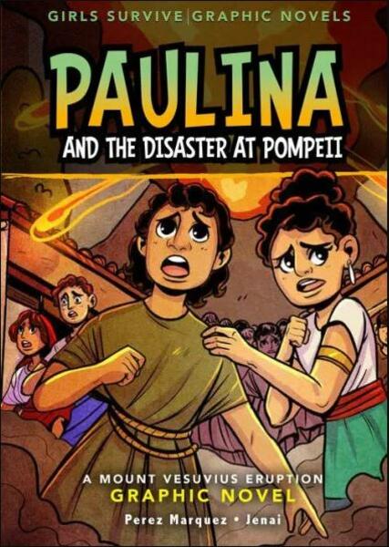 Paulina an the Disaster at Pompeii
