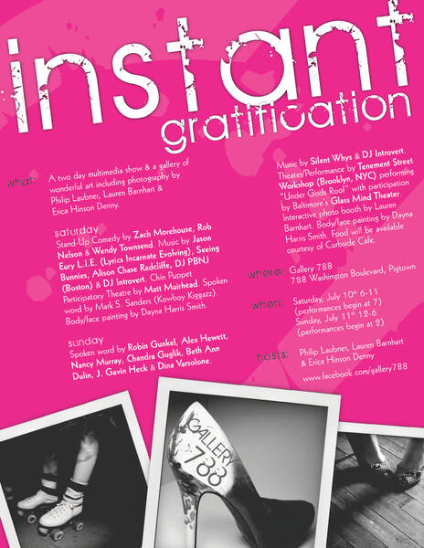 Instant Gratification III - July 2010