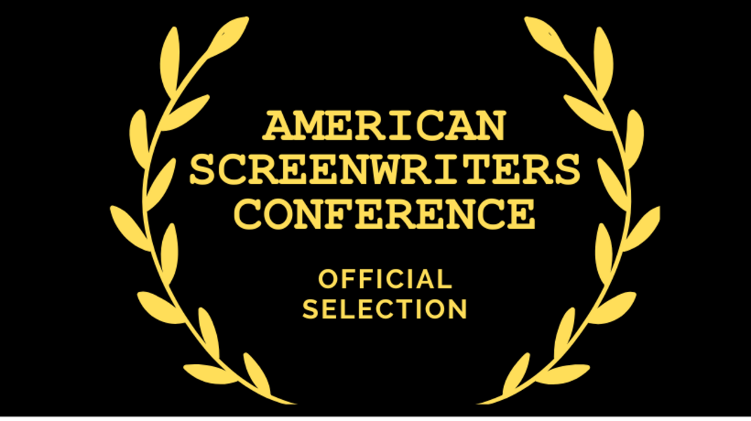 OFFICIAL SELECTION - American Screenwriters Conference 2022