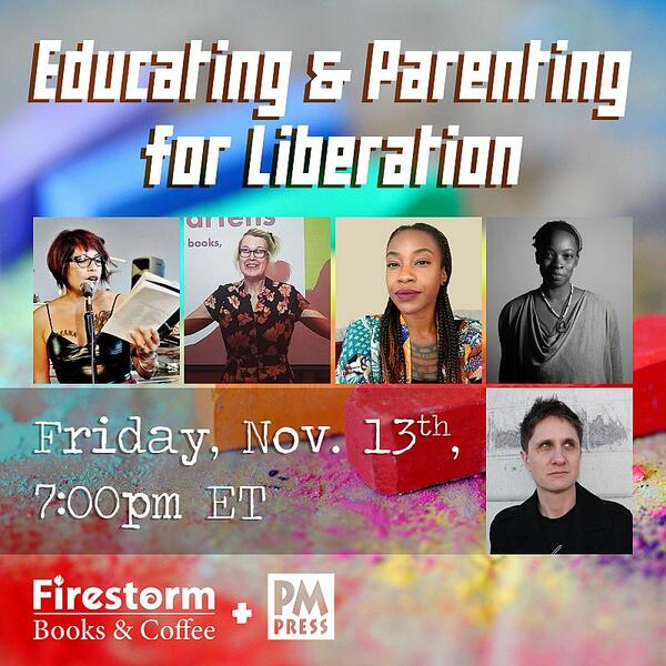 Educating & Parenting for Liberation: Panel discussion