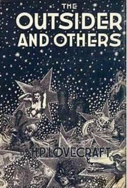 The Outsider and Others by H.P.Lovecraft